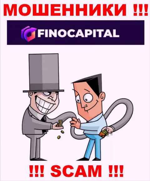 Денежные активы с брокером FinoCapital Вы приумножить не сможете - это ловушка, куда Вас затягивают данные мошенники