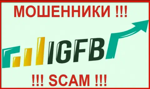 IGFB One - это МОШЕННИКИ !!! Работать совместно не нужно !