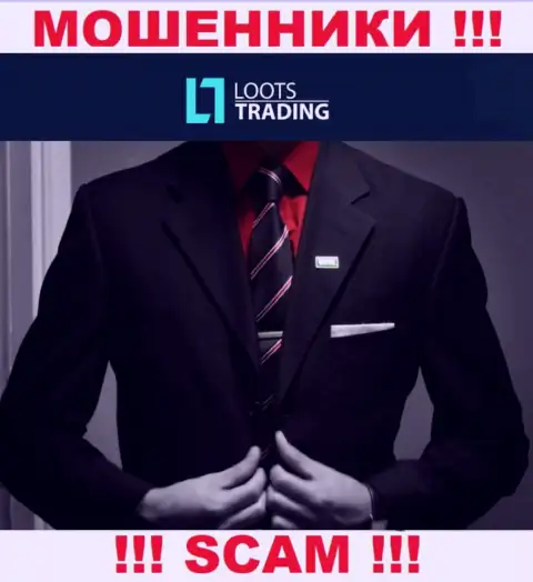 Loots Trading - это МОШЕННИКИ !!! Информация об руководстве отсутствует